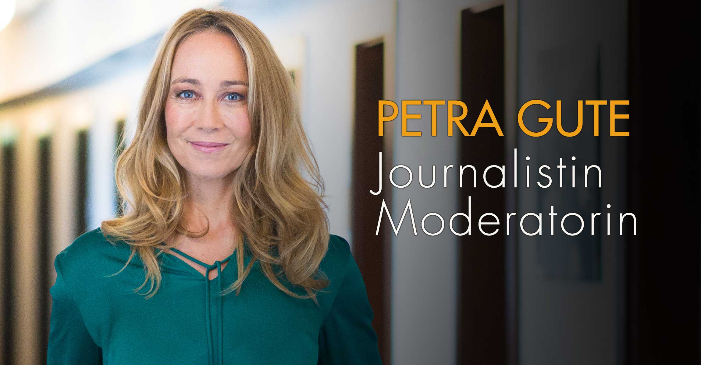 Petra Gute - Journalistin & Moderatorin